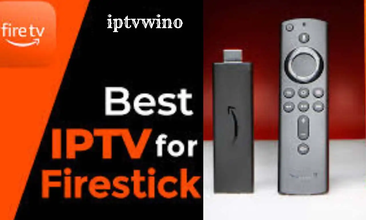 best iptv for firestick 2023